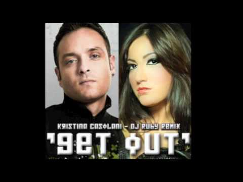 Get Out - Kristina Casolani & Pizza Brothers (Pizza Brothers Club Radio Mix)