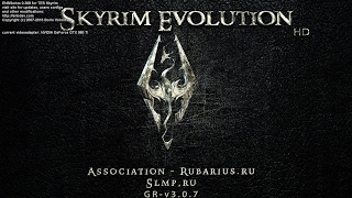 The Elder Scrolls V : Skyrim (Сборка Evolution 2.1) Начало #1
