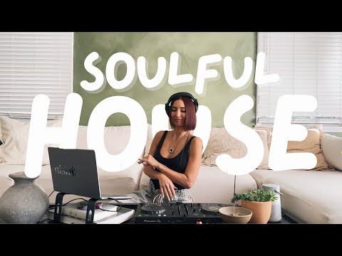 1 Hour Soulful House Mix | Deep, Vocal, Feel-Good House Vibes