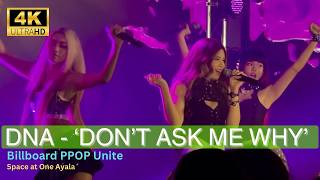 Download lagu DNA - 'Introduction   Don’t Ask Me Why' Performance at Billboard PPOP Unite mp3
