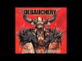 Debauchery - Blood God Kills 
