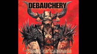 Debauchery - Blood God Kills