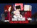 100 Hari Minecraft Vampirism