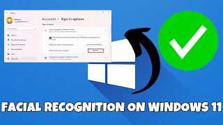 How to Fix Facial Recognition on Windows 11 || Facial Recognition