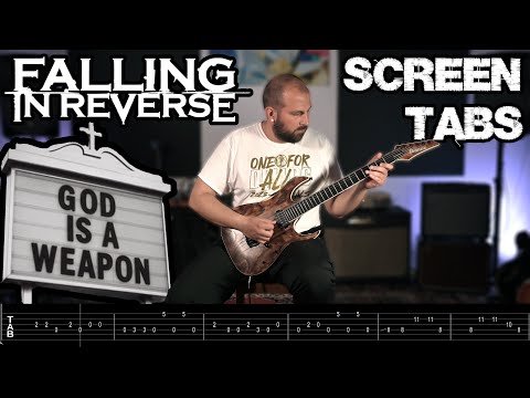 FALLING IN REVERSE God Is A Weapon Cover (SCREEN TABS/ALL GUITARS)