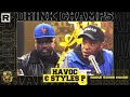 Havoc Styles P On Mobb Deep The LOX Prodigy S Passing Past Rap Beefs More Drink Champs