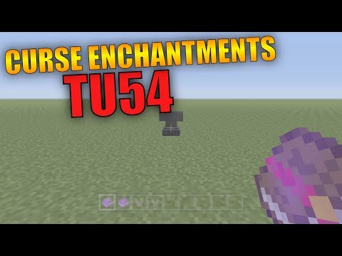TU54 CURSES USES AND TUTORIAL - NEW MINECRAFT CURSE ENCHANTMENTS GUIDE!