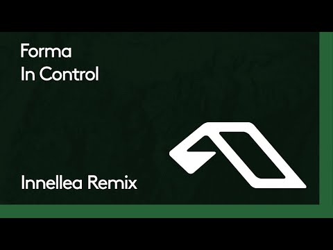 Forma - In Control (Innellea Remix)
