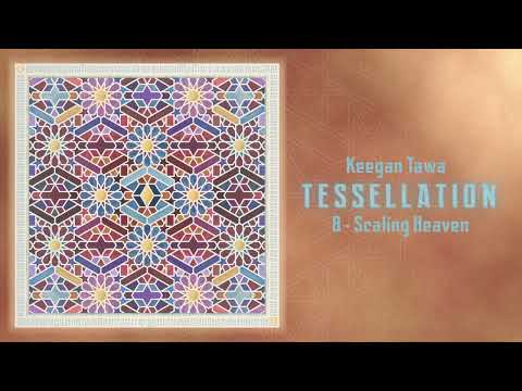 Keegan Tawa - Scaling Heaven