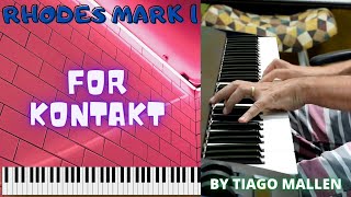 Scarbee Mark I- KONTAKT - TEST PRESETS by TIAGO MALLEN #rhodes