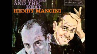 Henry Mancini: How Could You Do a Thing Like That to Me