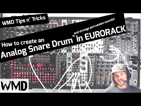 WMD Eurorack Tips and Tricks - Analog Snare Drum and Experimental Percussion Sounds
