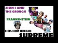 Zion I and The Grouch - Frankenstein