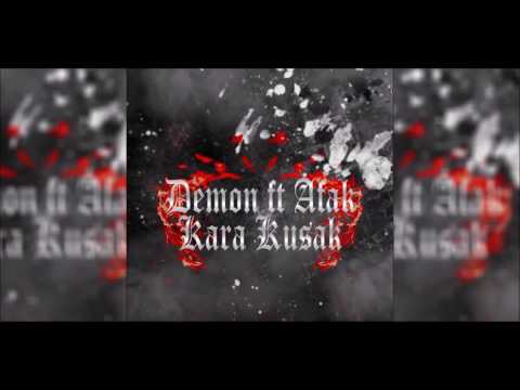 Demon ft Afak - Kara Kusak