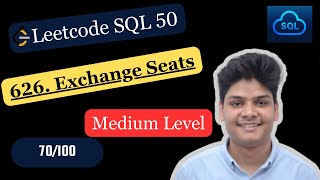 YouTube video '626  Exchange Seats |  Day 70  Of 100 Days Of SQL Challenge | LeetCode'
