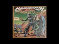Commander Cody and his Lost Planet Airmen - Keep On Lovin´ Her