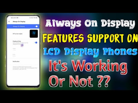 Always On Display Features Support On LCD Display Phones But Its Not Working On LCD Display Phone 🤬😭