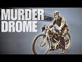 The Most Dangerous Sport In History Board Track Racing