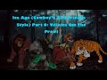 Ice Age Cowboy L And Friends ️ Style Part 6 Villians On The Prowl