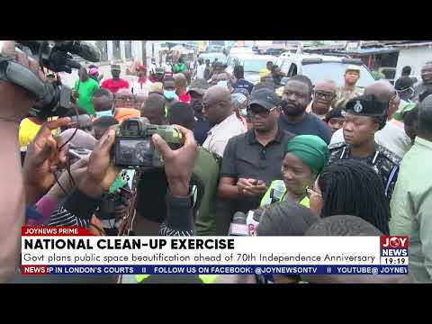 Government plans public space beautification ahead of 70th Independence Anniversary.