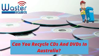 Can You Recycle CDs And DVDs In Australia 💿. Recycle Compact Discs