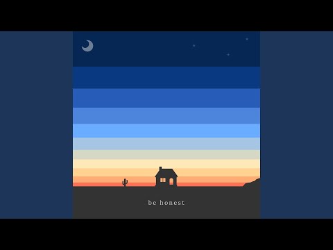 Video thumbnail for Be Honest
