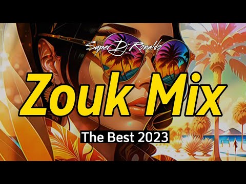 Zouk Mix 2024 The Best - Super Dj Ronaldo #01