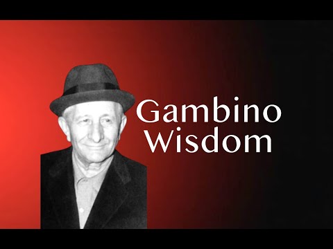 Carlo Gambino's wisdom