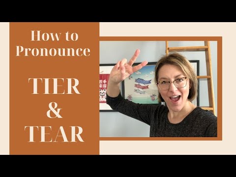 Learn to Pronounce TEAR & TIER - American English Homophone Pronunciation Lesson #learnenglish