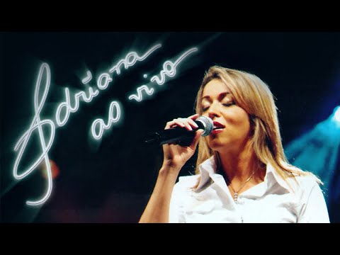 Adriana Arydes - Adriana ao Vivo - (DVD Completo)
