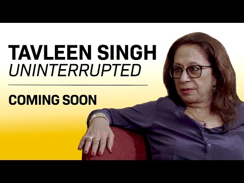 NL Interview with Tavleen Singh | Coming Soon