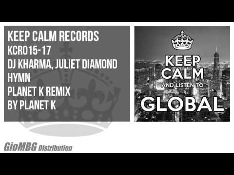 Dj Kharma, Juliet Diamond - Hymn [Planet K Remix] KCR015