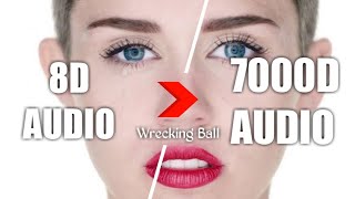 Miley Cyrus - Wrecking Ball (7000D AUDIO | Not 8D Audio) Use HeadPhone