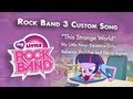 [Rock Band 3] MLP: Equestria Girls - "This Strange ...