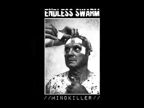 Endless Swarm - Mindkiller [Full EP 2013]