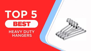 The 5 Best Heavy Duty Hangers to Buy in 2025 | Reviews | Bes