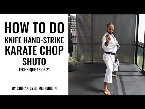 Karate Chop / Knife-Hand Strike / Shuto