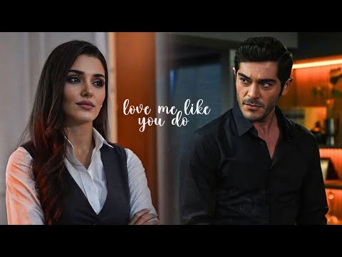 Leyla & Kenan • Love me like you do