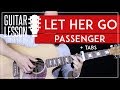 Let Her Go Guitar Tutorial Passenger Guitar Lesson Fingerpicking Easy Chords Guitar Cover
