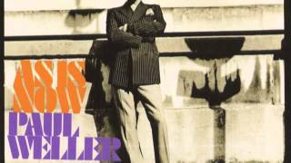 Paul Weller - The Pebble And The Boy