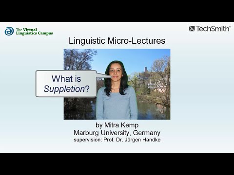 MOR_025 - Linguistic Micro-Lectures: Suppletion