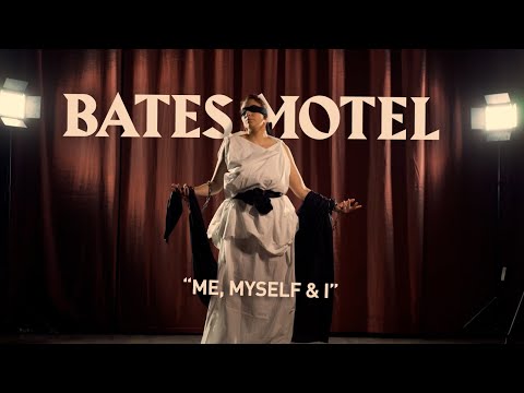 Bates Motel - Me, Myself and I [Music Video]