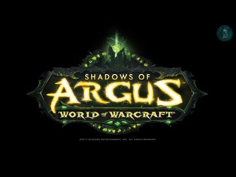 World of Warcraft: Legion - Shadows of Argus Gameplay 1 - Arganoth -  Mephistroth