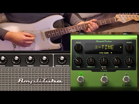 AMPLITUBE 5 - X-TIME VST PEDAL - THE ALL IN ONE DELAY SOLUTION?