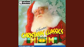 Santa Claus Got Stuck in My Chimney