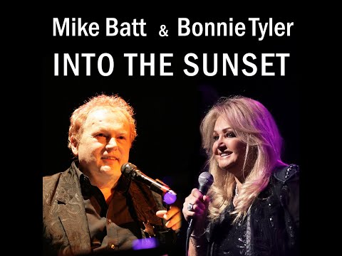 Mike Batt & Bonnie Tyler - Into The Sunset