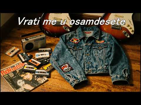 🎸Vrati Me U Osamdesete - Pesma koja budi uspomene🎸 (Ex-Yu Rock Stil)