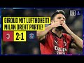 Giroud Mal Wieder Per Kopf Milan Revanchiert Sich AC Mailand PSG UEFA Champions League DAZN