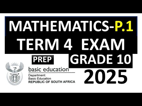 MATHEMATICS GRADE 10 END OF YEAR, PREP GRADE 10 TERM 4 MATHEMATICS P.1 GRADE 10 MEMO THUNDEREDUC