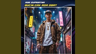 Download lagu Bucin Gak Ada Obat mp3